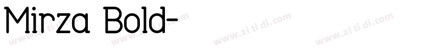 Mirza Bold字体转换